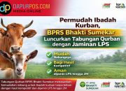 Disiplin Menabung, Sempurna Berkurban: BPRS Bhakti Sumekar Hadirkan Tabungan Qurban Aman dan Kompetitif