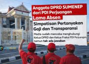 Jarang Hadir di DPRD, Legislator PDIP Sumenep Jadi Sorotan