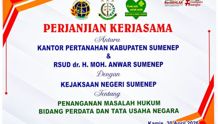 RSUD Sumenep Perkuat Sinergi Hukum, Gandeng Kejari dan Kantor Pertanahan
